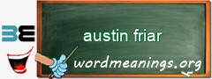 WordMeaning blackboard for austin friar